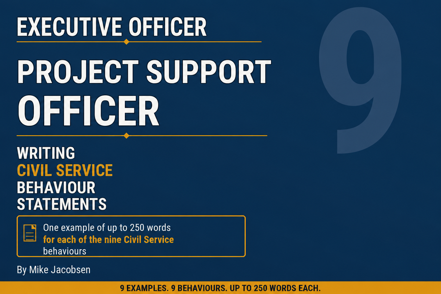 9 Executive Officer Project Support Civil Service Behaviour Statements (Copy)