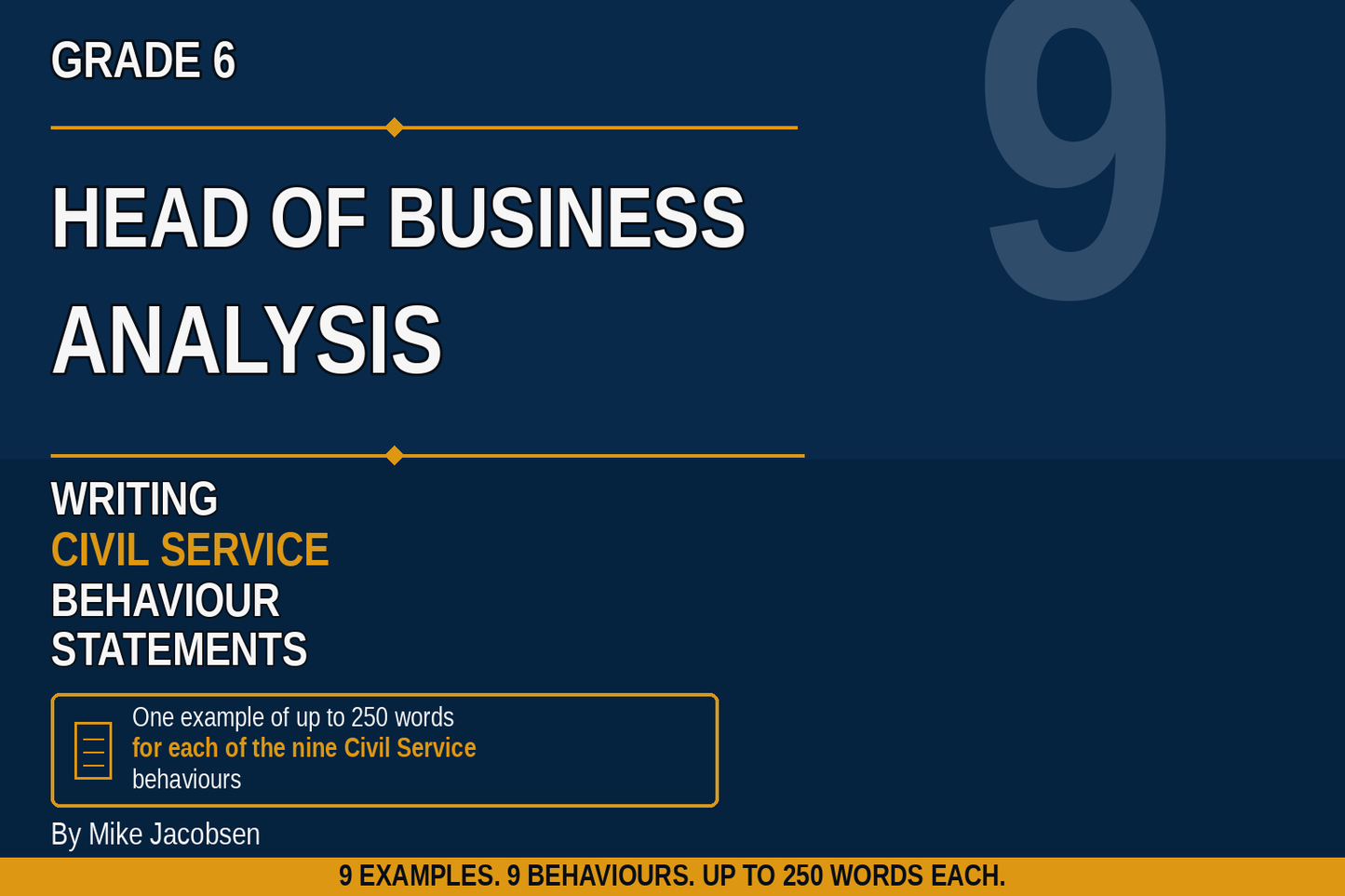 9 Grade 6 Head of Business Analysis Civil Service Behaviour Statements