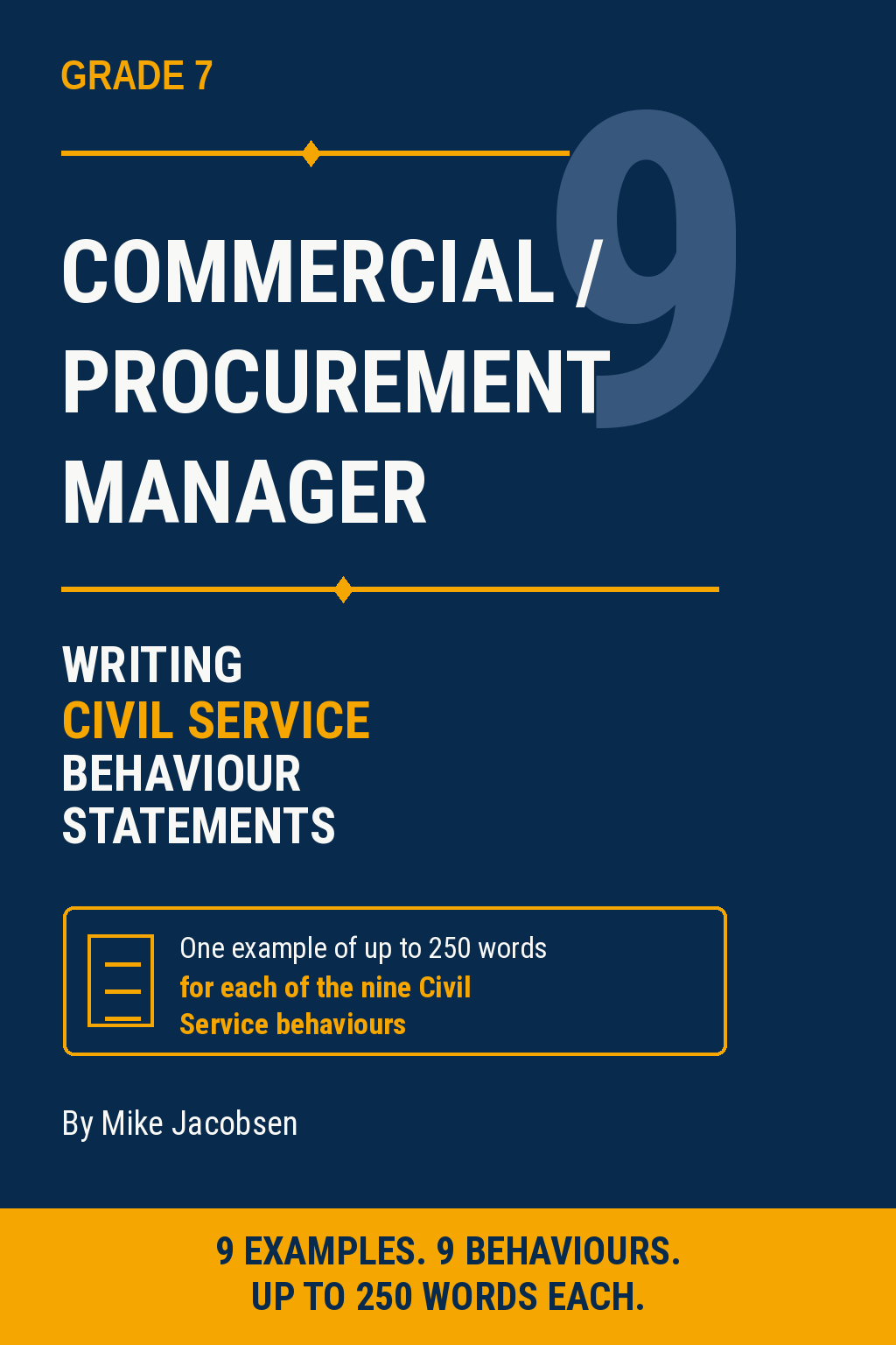 9 Grade 7 Commercial / Procurement Manager Civil Service Behaviour Statements