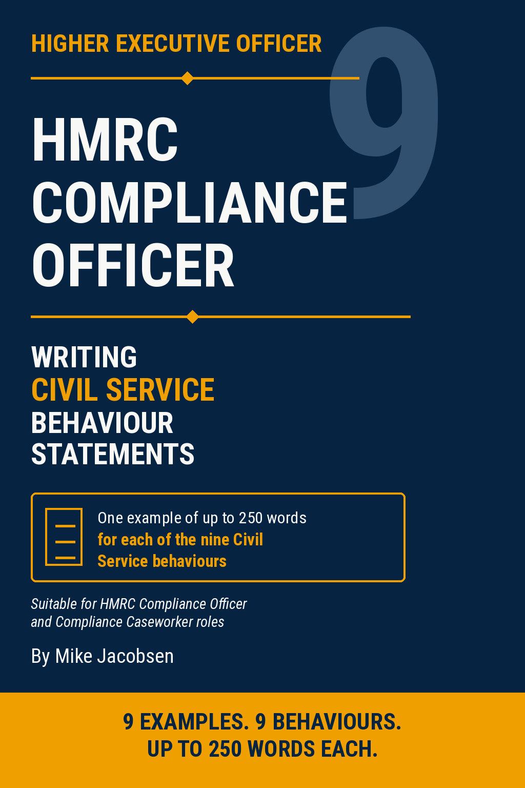 9 HEO HMRC Compliance Officer Civil Service Behaviour Statements