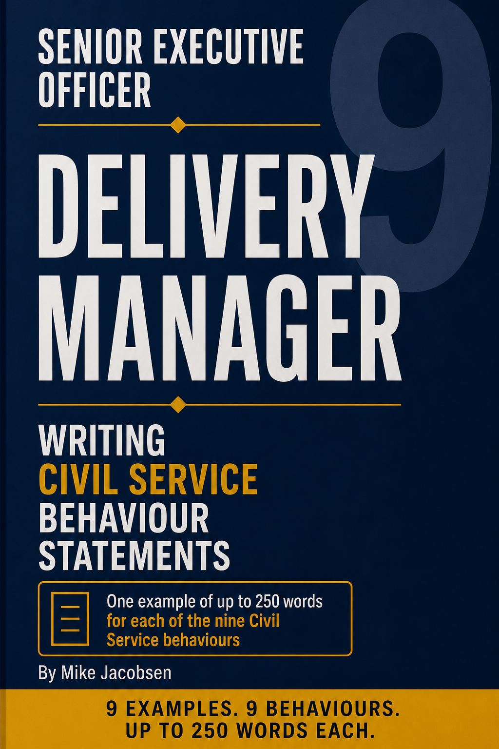 9 SEO Delivery Manager Civil Service Behaviour Statements
