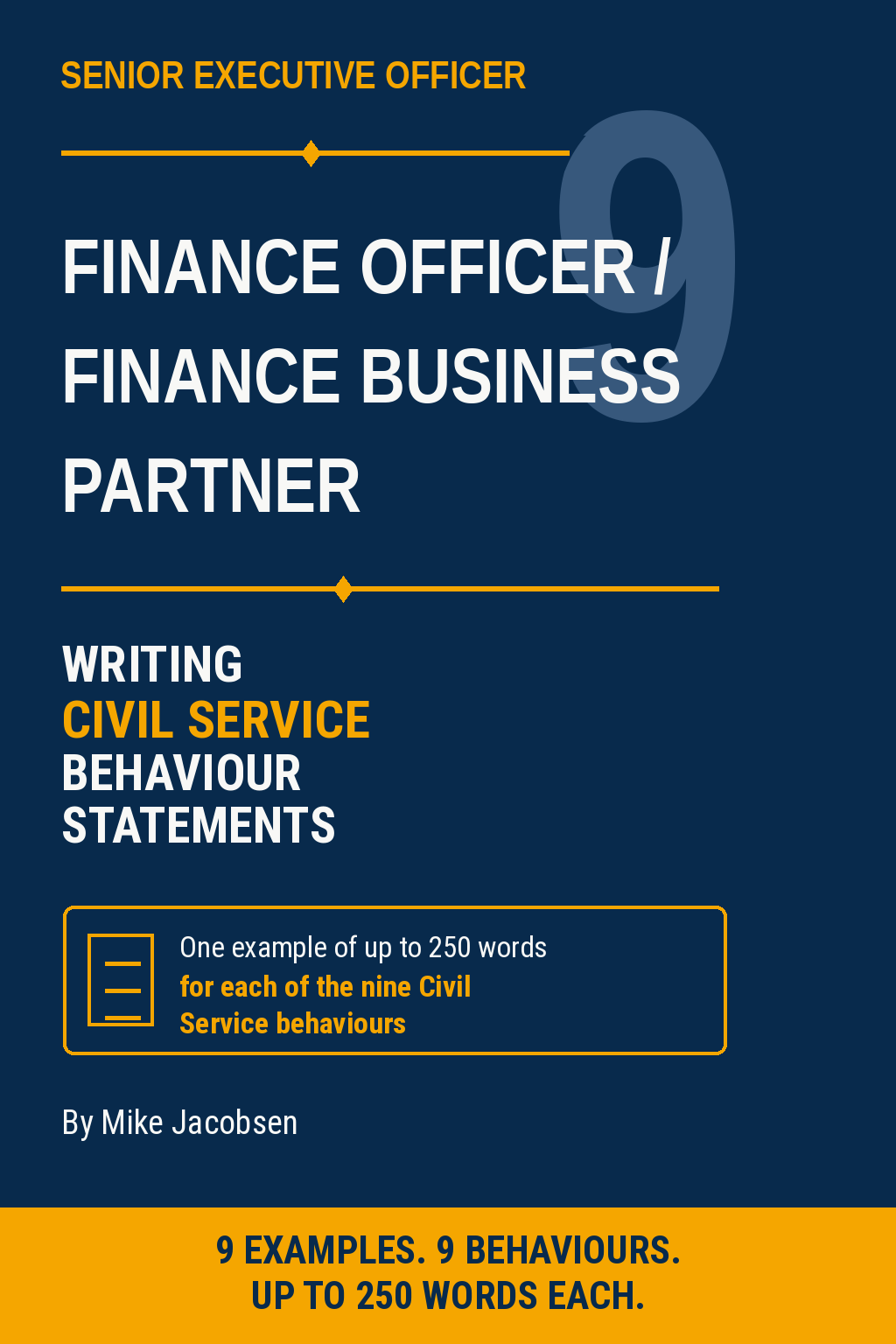 9 SEO Finance Officer / Finance Business Partner Civil Service Behaviour Statements