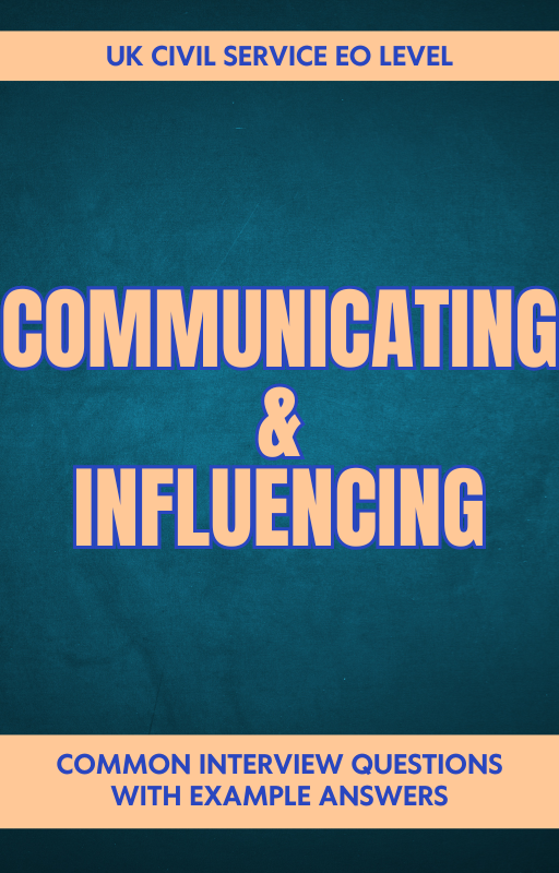 EO Communicating & Influencing Interview Questions & Answers