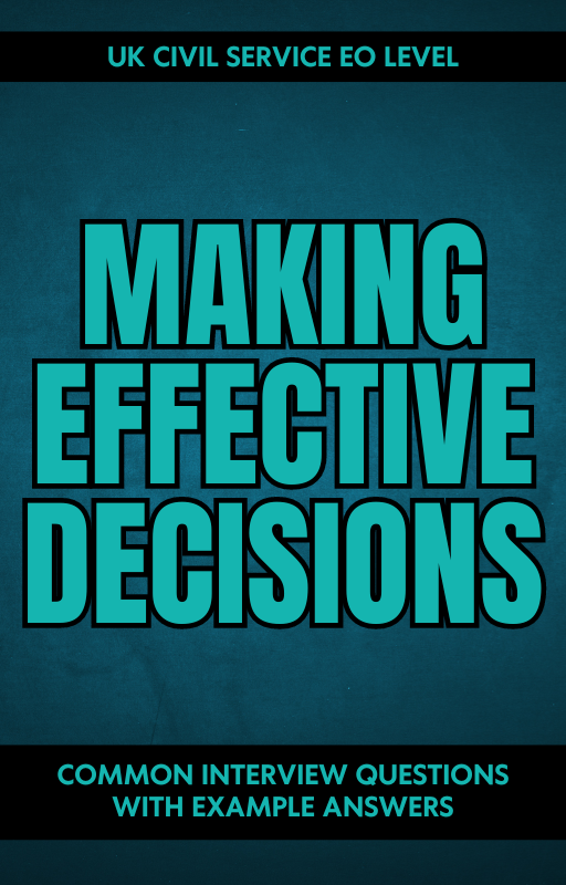 EO Making Effective Decisions Interview Questions & Answers