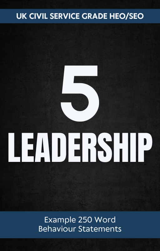 Leadership 250 Word Statements for HEO/SEO Grade Roles