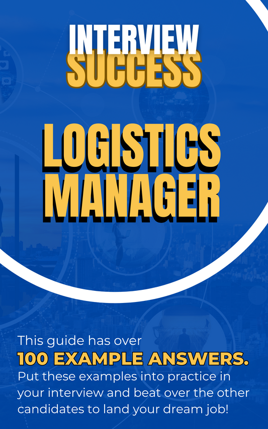 Logistics Manager Interview Questions & Answers