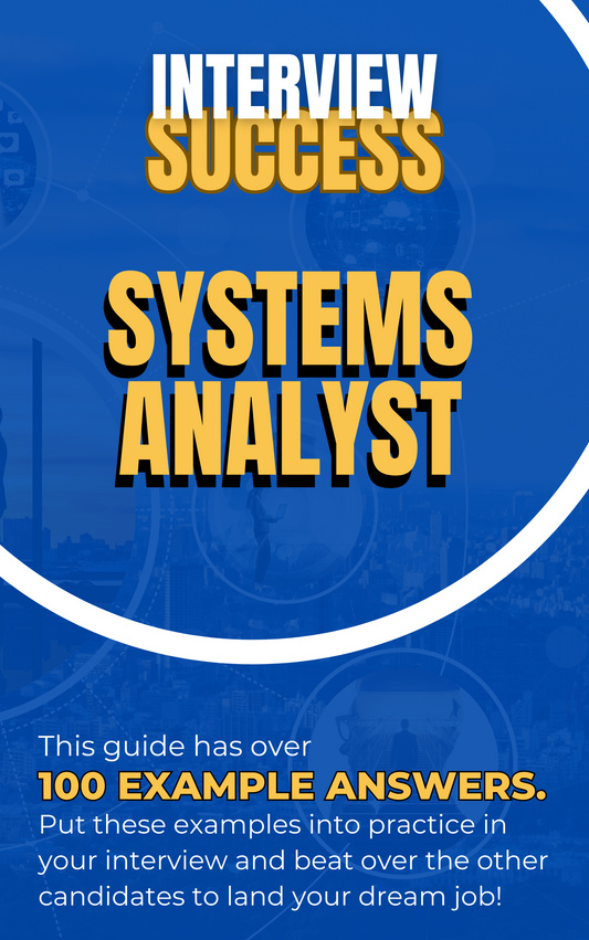 Systems Analyst Interview Questions & Answers