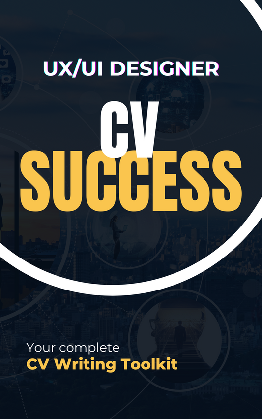 UX/UI Designer CV Writing Toolkit
