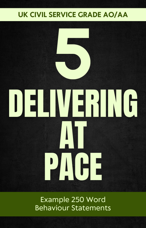 Delivering at Pace 250 Word Statements for Grade AO/AA Roles