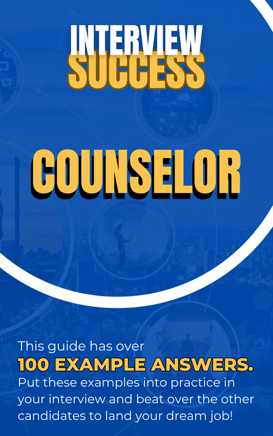 Counselor Interview Questions & Answers