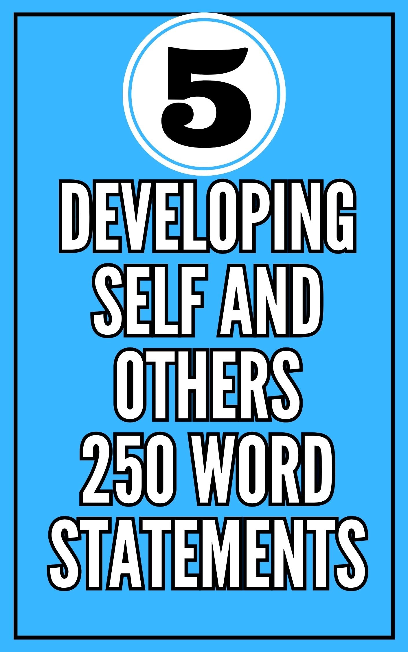 'Developing Self and Others' - 250 Word Statement Examples