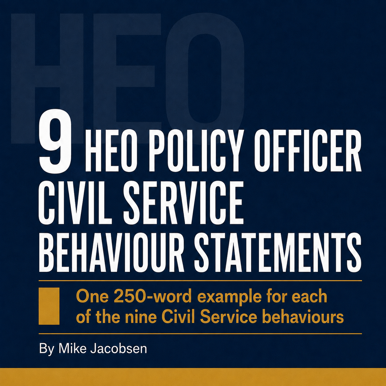 9 HEO POLICY CIVIL SERVICE BEHAVIOUR STATEMENTS
