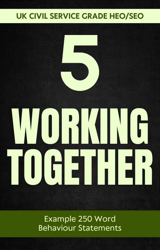 Working Together 250 Word Statements for HEO/SEO Grade Roles