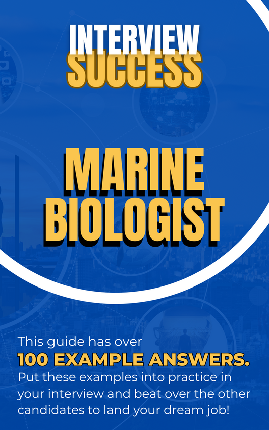 Marine Biologist Interview Questions & Answers