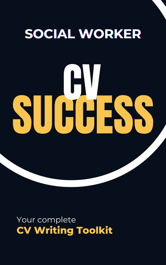 Social Worker CV Writing Toolkit