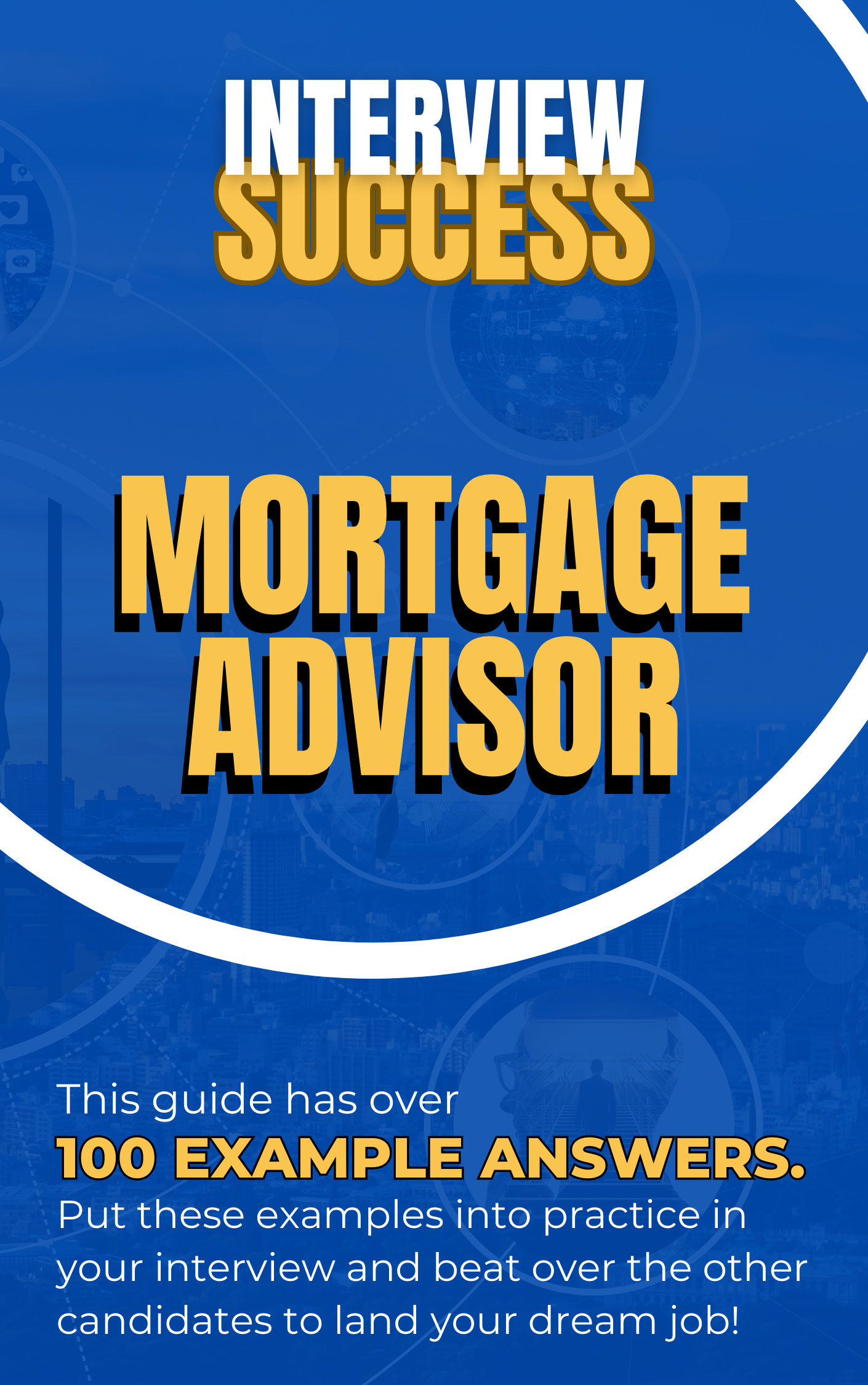 Mortgage Advisor Interview Questions & Answers