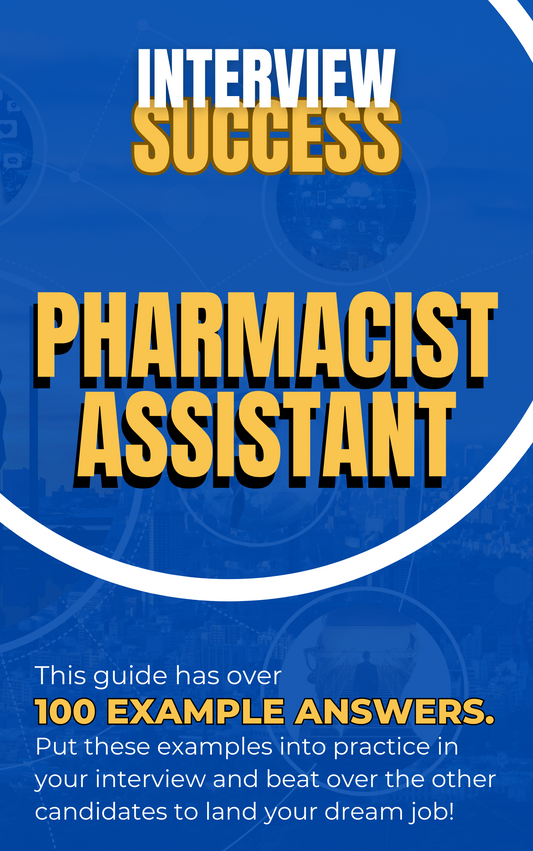 Pharmacist Assistant Interview Questions & Answers