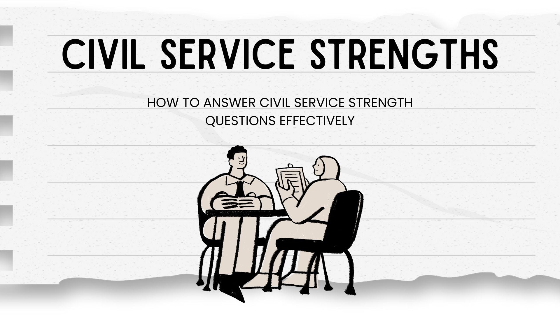 Strength Definitions, Questions & Answers - Civil Service Interview Gu ...