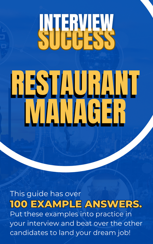 Restaurant Manager Interview Questions & Answers