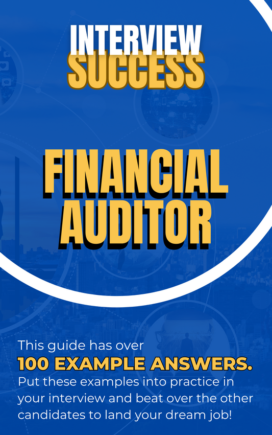 Financial Auditor Interview Questions & Answers