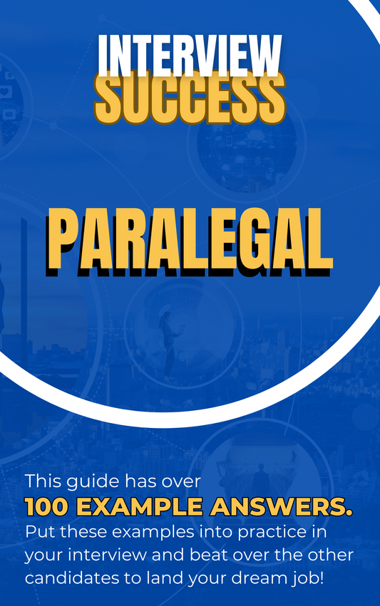 Paralegal Interview Questions & Answers