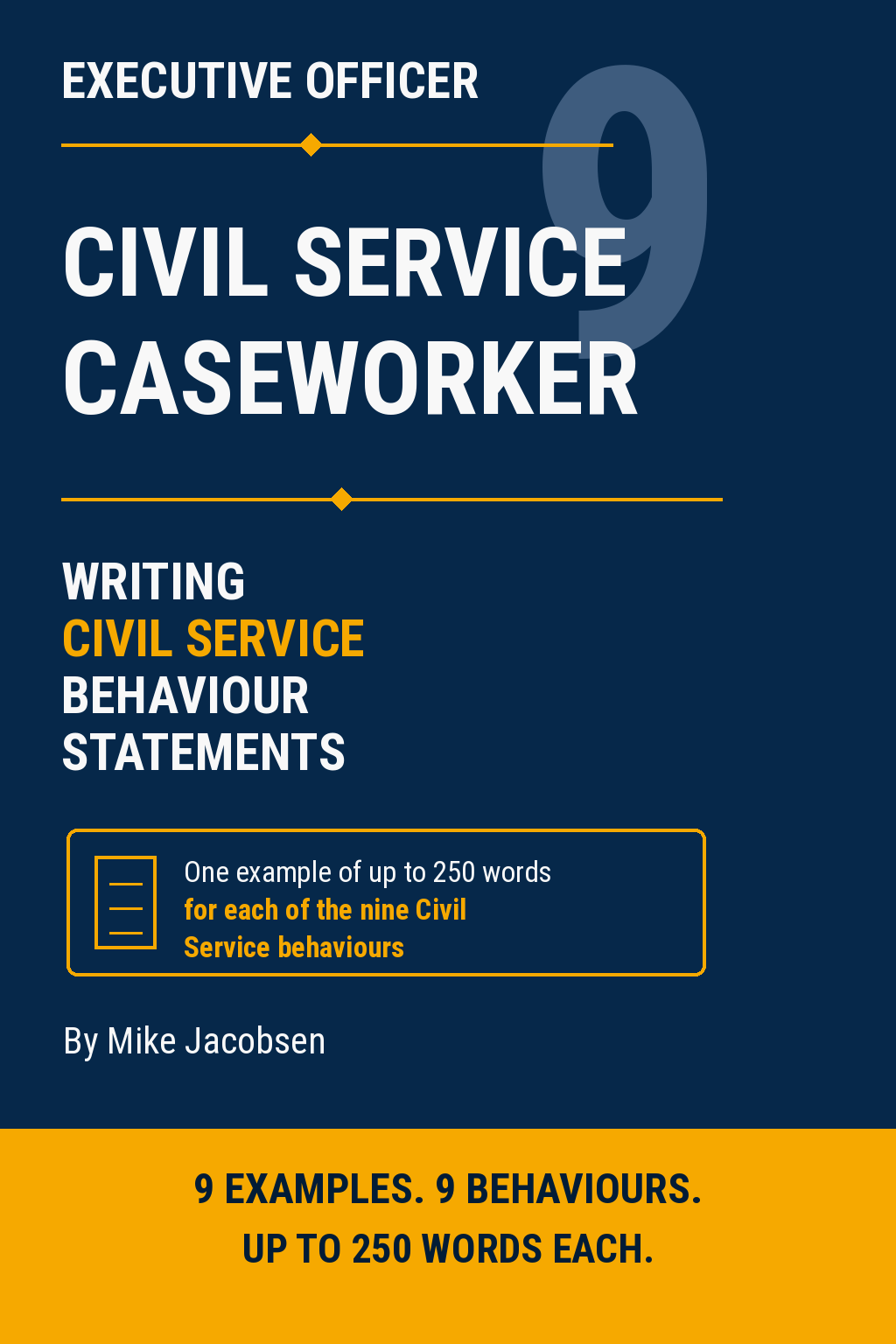 9 EO Civil Service Caseworker Civil Service Behaviour Statements