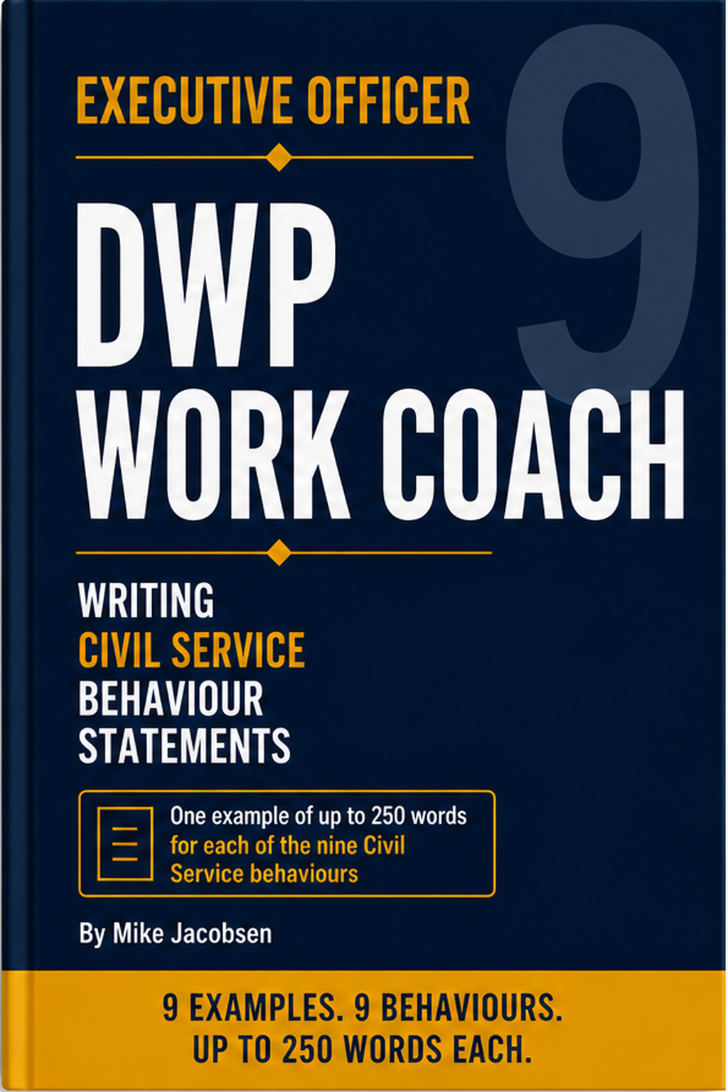 9 EO DWP Work Coach Civil Service Behaviour Statements