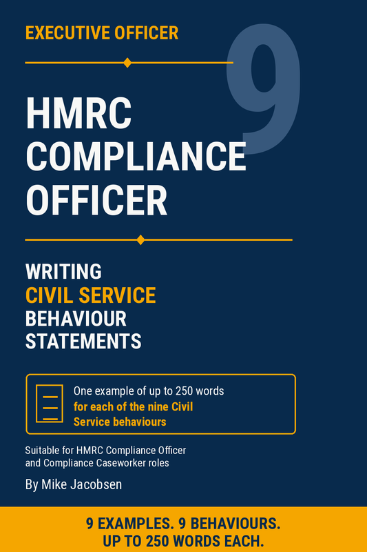 9 EO HMRC Compliance Officer Civil Service Behaviour Statements