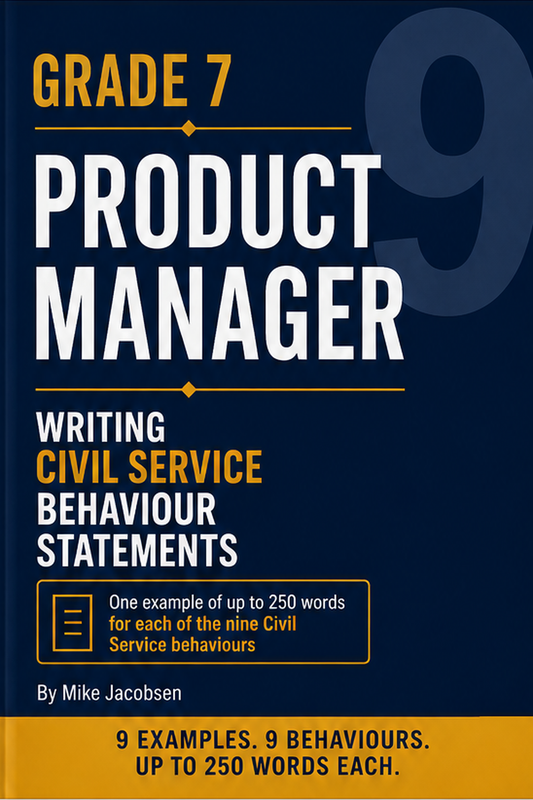 9 Grade 7 Product Manager Civil Service Behaviour Statements