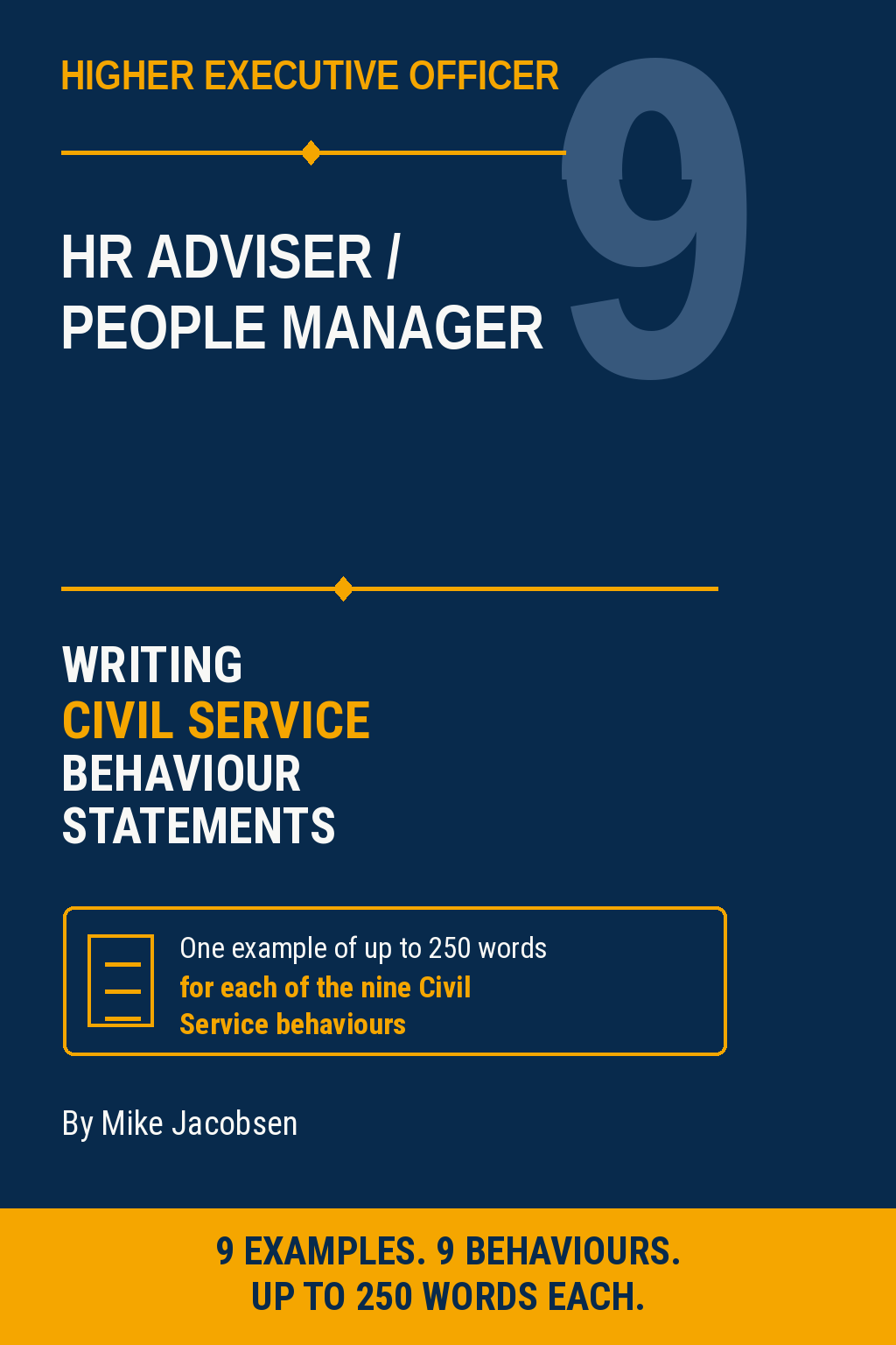 9 HEO HR Adviser / People Manager Civil Service Behaviour Statements