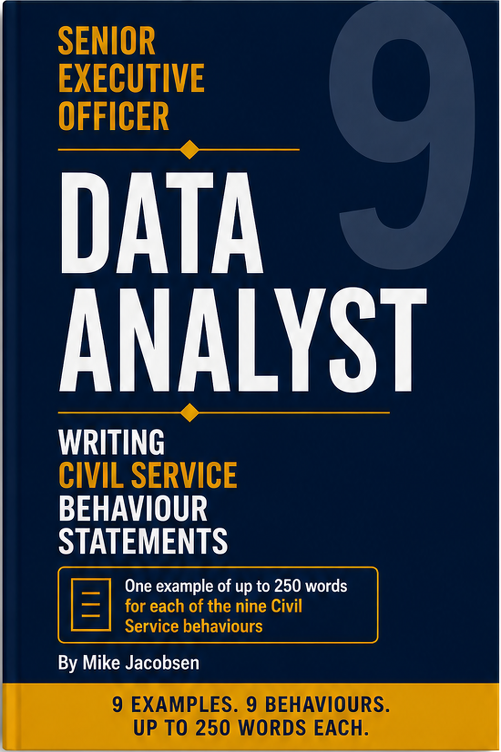 9 SEO Data Analyst Civil Service Behaviour Statements