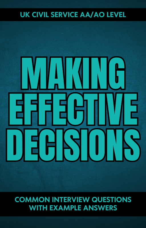 AA/AO Making Effective Decisions Interview Questions & Answers