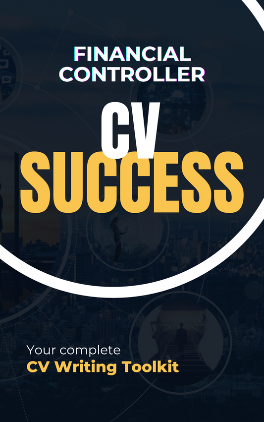 Financial Controller CV Writing Toolkit