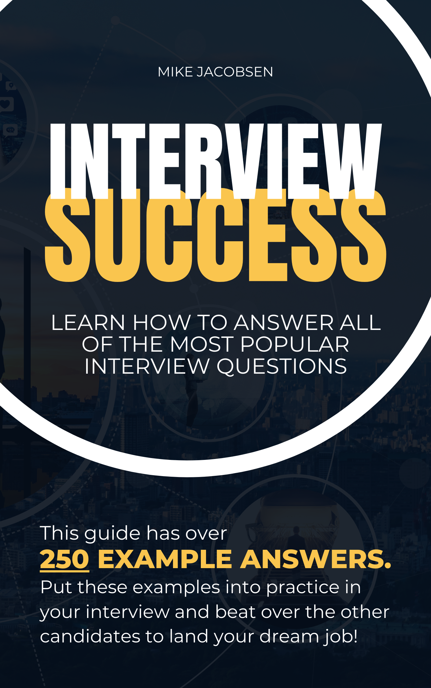 How to Answer the Most Popular Interview Questions