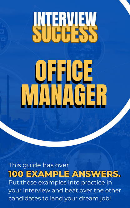 Office Manager Interview Questions & Answers Guide