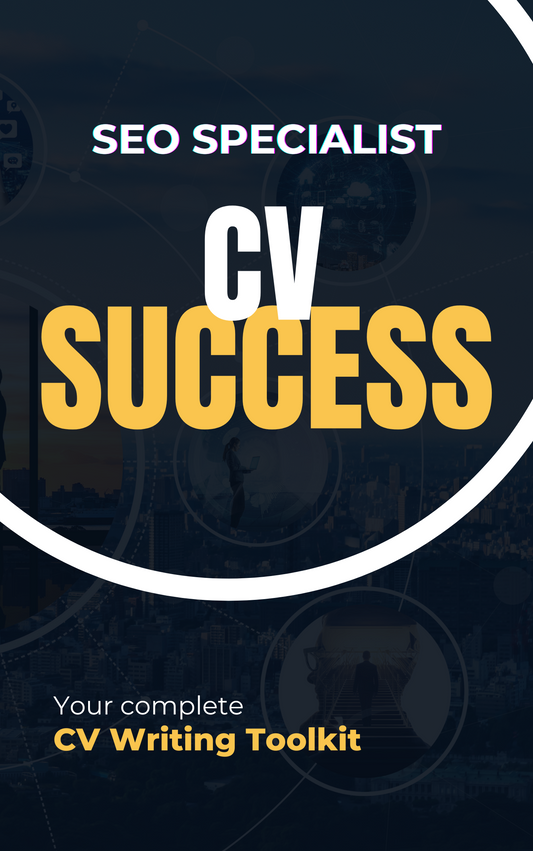 SEO Specialist CV Writing Toolkit