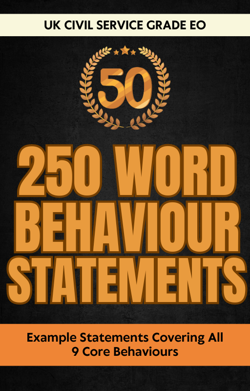 50 Civil Service 250 Word Behaviour Statements for Grade Executive Officer (EO) Roles