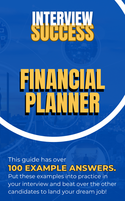 Financial Planner Interview Questions & Answers