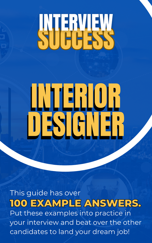 Interior Designer Interview Questions & Answers