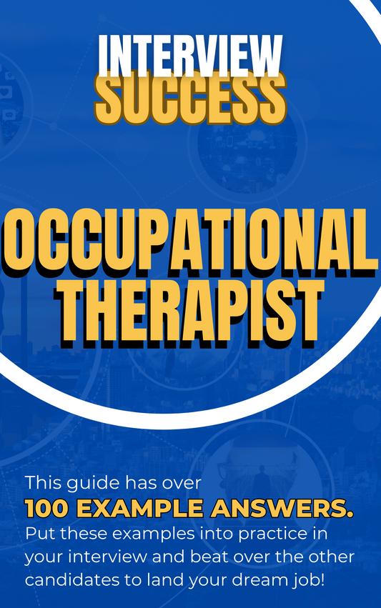 Occupational Therapist Interview Questions & Answers