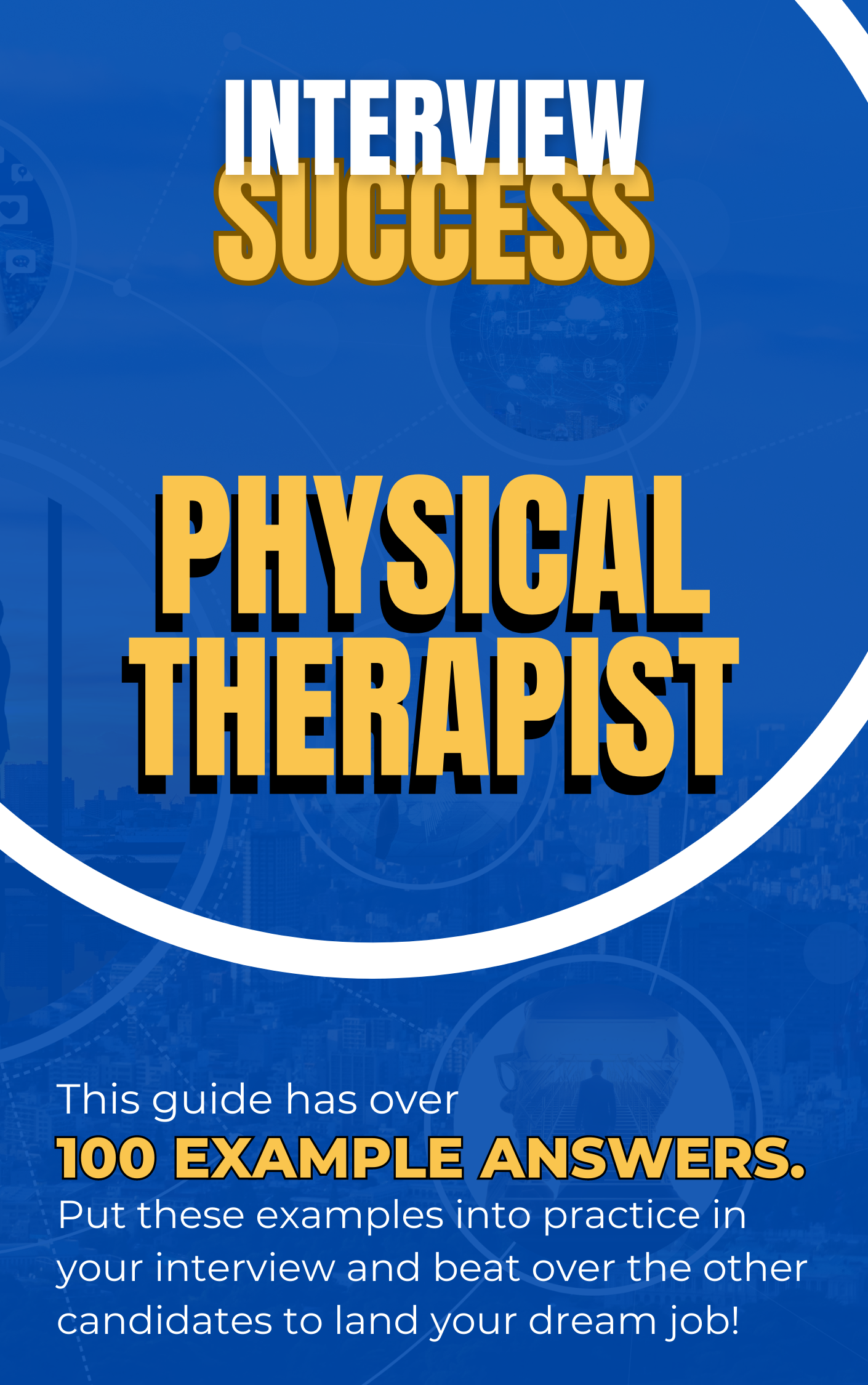 Physical Therapist Interview Questions & Answers