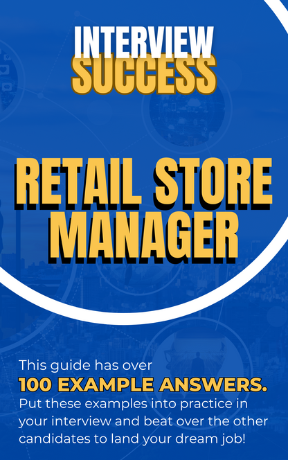 Retail Store Manager Interview Questions & Answers